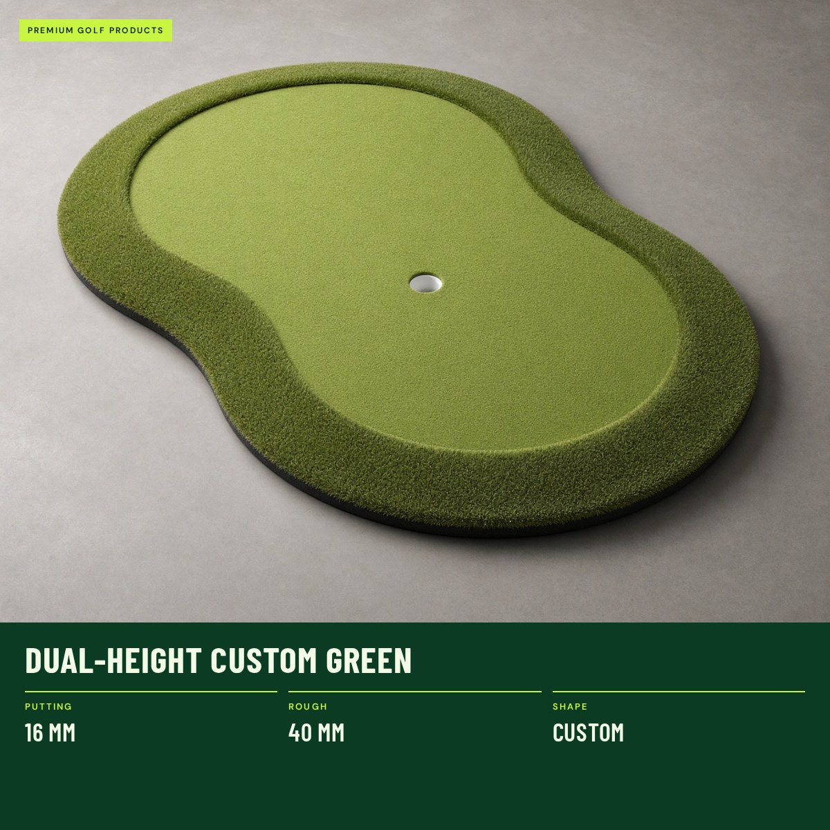Dual-Height Custom Green