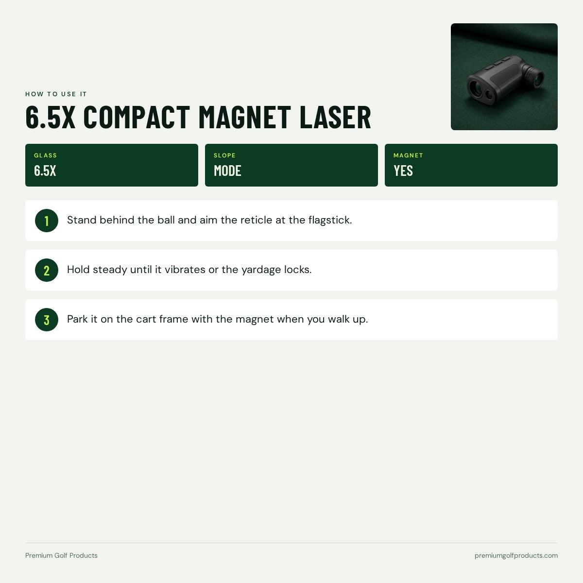 6.5X Compact Magnet Laser