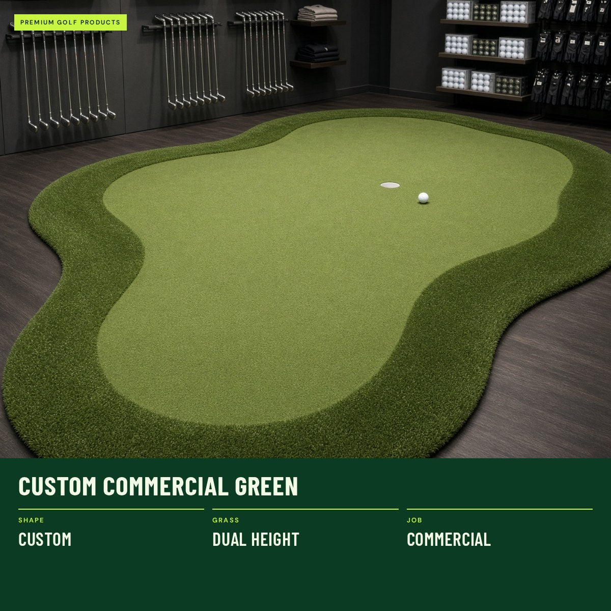 Custom Commercial Green