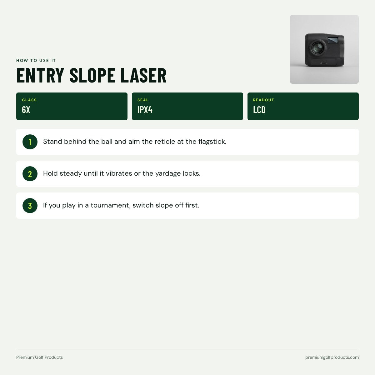 Entry Slope Laser